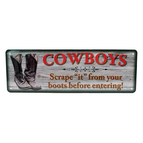 Tin Sign - Cowboys Scrape "It", Size 10 1-2" x 3 1-2"