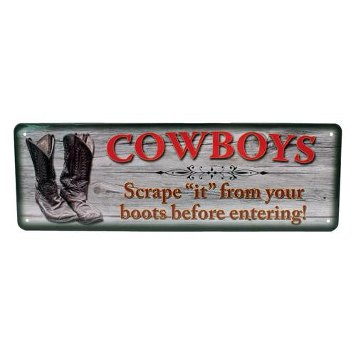 Tin Sign - Cowboys Scrape "It", Size 10 1-2" x 3 1-2"