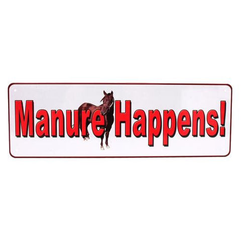 Tin Sign - Manuer Happens, Size 10 1-2" x 3 1-2"