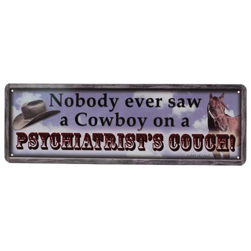 Tin Sign - John Wayne-Psychiatrist, Size 10 1-2" x 3 1-2"