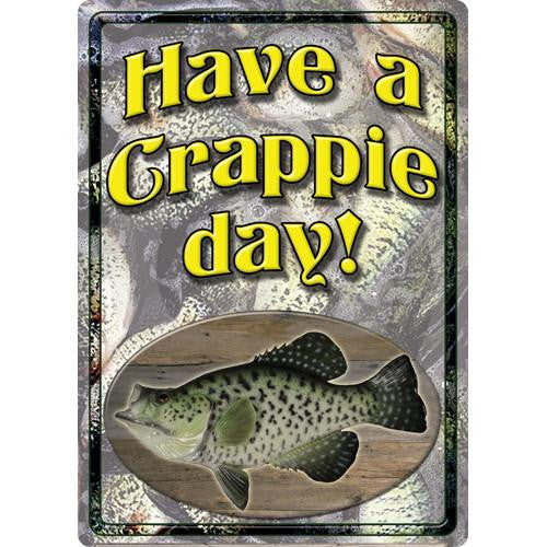 Tin Sign - Crappie Day, Size 12" x 17"