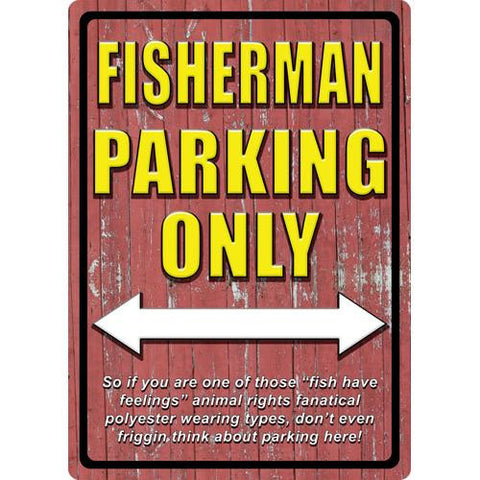 Tin Sign - Fisherman Parking, Size 12" x 17"